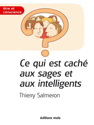 cover image of Ce qui est caché aux sages et aux intelligents